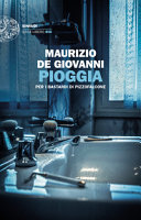 Copertina  Pioggia. Per I bastardi di Pizzofalcone