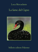 Copertina  La fame del Cigno