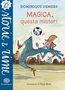 Copertina  Magica, questa mister!
