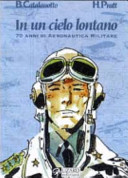 Copertina  In un cielo lontano : 70 anni aeronautica militare